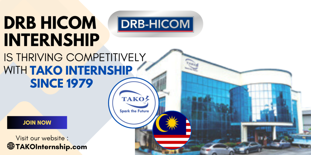 DRB Hicom Internship Vs TAKO Since 1979 : Which Has More Impact To ...